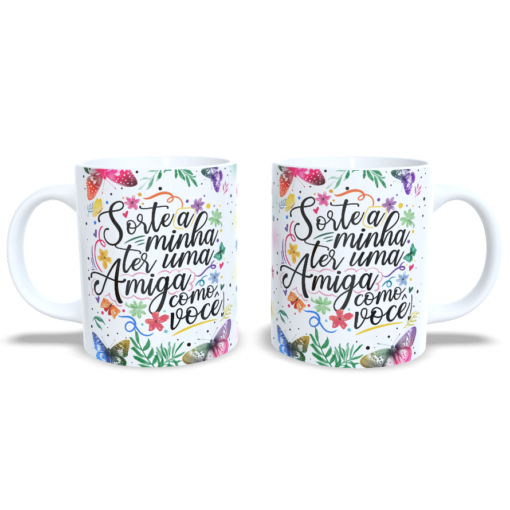 Caneca Especial: Sorte a Minha