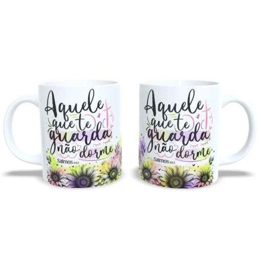 Caneca Cristã: Aquele Que Te Guarda